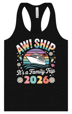 Aw Ship Family Trip 2026 Women's Racerback Tank