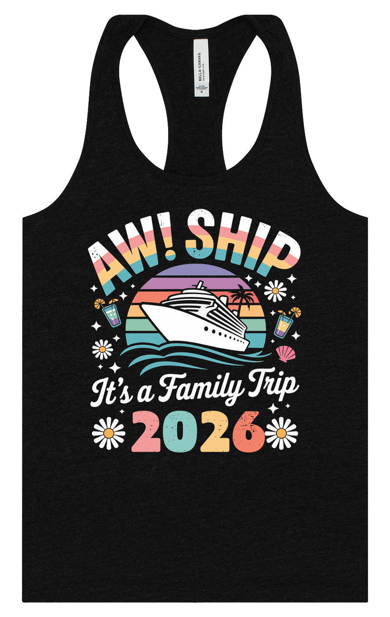 Aw Ship Family Trip 2026 Women's Racerback Tank