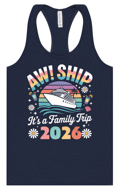 Aw Ship Family Trip 2026 Women's Racerback Tank