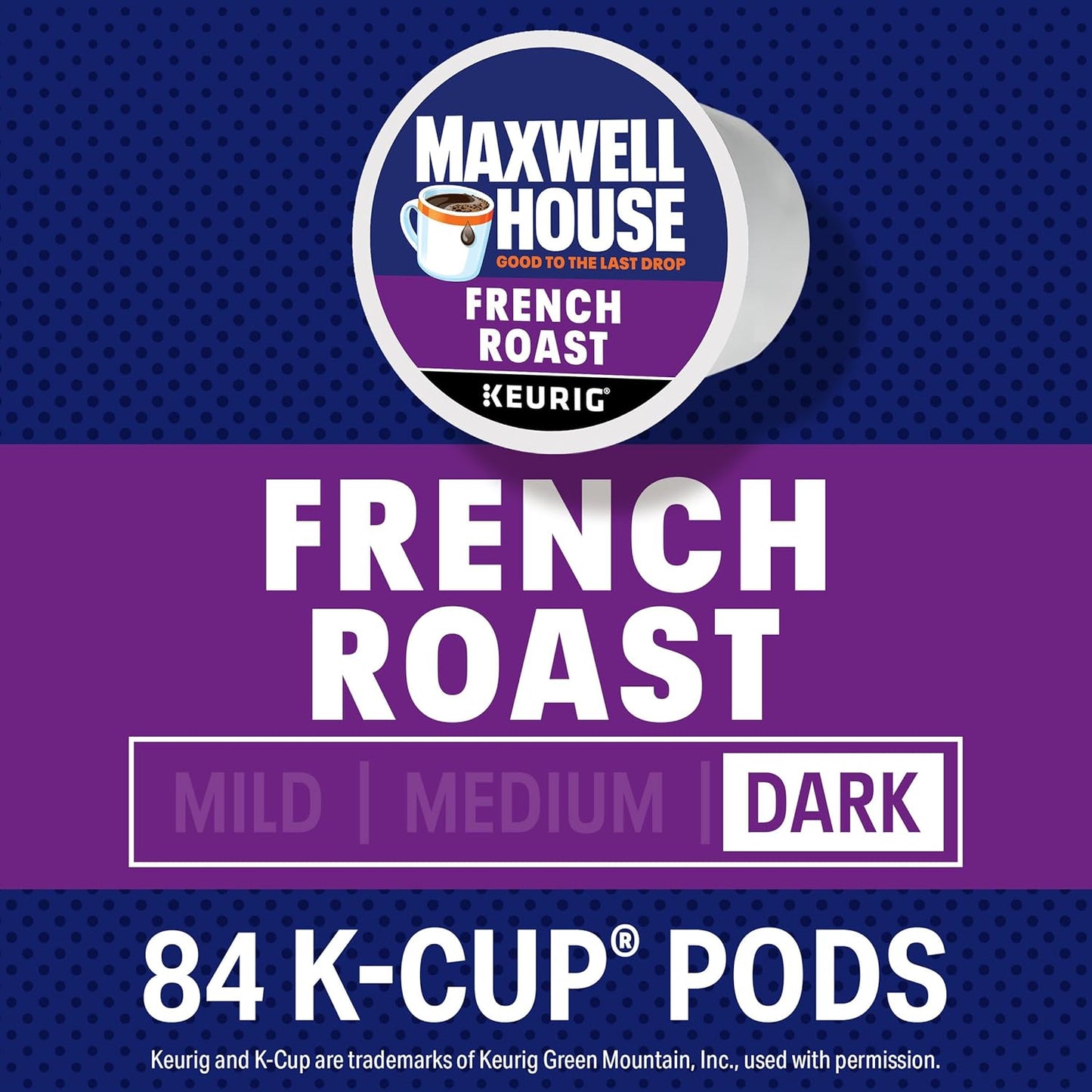 Maxwell House French Roast Dark Roast K-Cup Coffee Pods, 84 ct Box